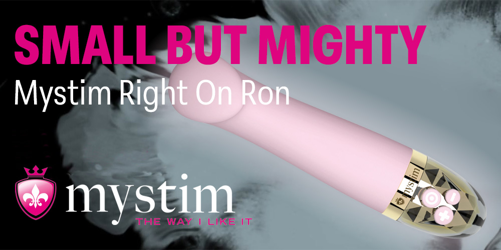 Mystim Right on Ron G-Spot Vibrator - Small But Mighty